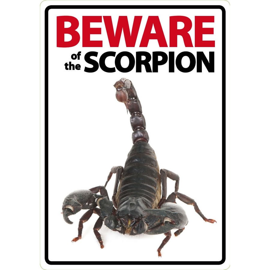 Beware Sign: Scorpion