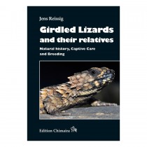 Chimaira Girdled Lizards & Relatives